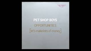 Pet Shop Boys  Opportunities [upl. by Yrral]