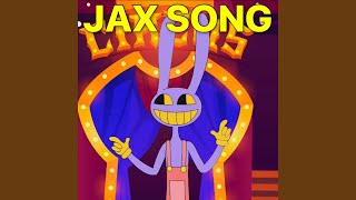 Jax Song The Amazing Digital Circus [upl. by Sinclare]