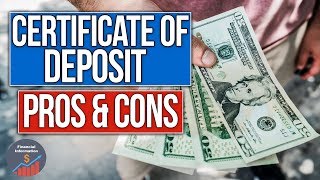 Certificate of Deposit  Advantages and Disadvantages  Certificate of Deposit explained [upl. by Marfe529]