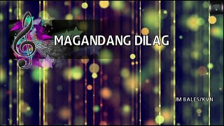 MAGICSING Karaoke JM BALESKVN  MAGANDANG DILAG karaoke  Tagalog [upl. by Maire604]