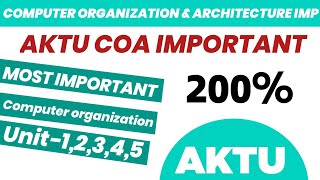 Aktu computer organization and architecture important questions  COA aktu important 2024 aktu 2024 [upl. by Nnaeirrac925]