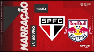 PAULISTÃO 2024  SÃO PAULO X RED BULL BRAGANTINO  SPFC PLAY [upl. by Marita]