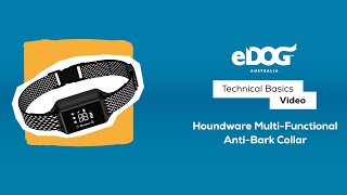 Getting Started with the Houndware MultiFunctional AntiBark Collar [upl. by Winifield612]