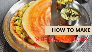 How To Make Mtr Masala Dosa Recipe  Mtr Bangalore Style Masala Dosa  Thick Masala Dosa [upl. by Abehsat595]