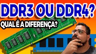 DDR3 ou DDR4 Quais são as diferenças entre as duas  1 INFORMÁTICA [upl. by Creath]