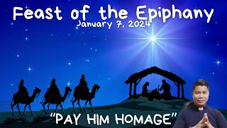 EPIPHANY SUNDAY HOMILY January 7 2024 Feast of the Epiphany [upl. by Connell74]