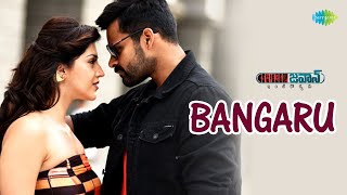 Bangaru Video Song  Jawaan  Sai Dharam Tej  Mehreen  Raashi Khanna  Thaman S [upl. by Naltiac]