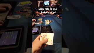 Slow rolling plo twice as fun shortking slowroll maxpain pokershorts poker allin win gamble [upl. by Nevek]