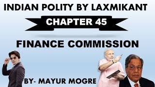 Indian Polity by Laxmikant chapter 45 Finance Commissionfor UPSCState PSCssc cgl mains GS 2 [upl. by Allerim]