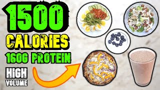 1500 Calorie Meal Plan  Super High Protein Diet For Fat Loss [upl. by Elysee]