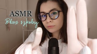 ASMR po Polsku Bilans szkolny u higienistki  Roleplay [upl. by Gabriell]