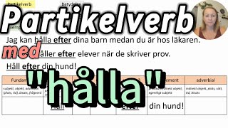 SFI DSVA grund  Partikelverb med hålla [upl. by Tound612]