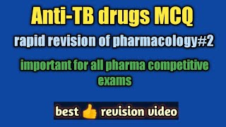 Anti tubercular drugs mcqrapid revisionmaharastra pharmacy officer 2021GpatNiperDIEsic [upl. by Bennie]