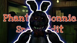 Phantom Bonnie Speed Edit [upl. by Solrac]