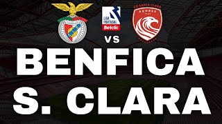 BENFICA 41 SANTA CLARA  LIGA PORTUGAL BETCLIC  EDRA [upl. by Aneeh]