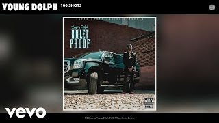 Young Dolph  100 Shots Audio [upl. by Eleda]