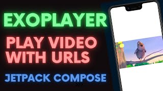 Exoplayer in Jetpack Compose  Play video from URLs  Android  Jetpack Compose  Kotlin [upl. by Narik]