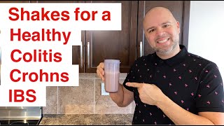 Smoothies and shakes for a healthy Colitis  Crohns and IBS diet [upl. by Eirrod]