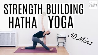 30 Min Hatha Yoga for Strength  Full Body Yoga Workout  All Levels Yoga Class  ChriskaYoga [upl. by Yrrot962]