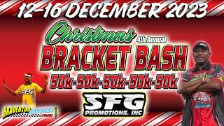 SFG  4th Annual Christmas Bracket Bash  FTI 50K  Thursday part 1 [upl. by Gwenni11]