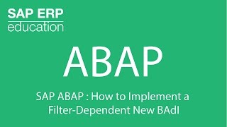 SAP ABAP  How to Implement a FilterDependent New BAdI [upl. by Nagiem124]