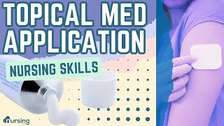 Topical Medication Application Nursing Skills [upl. by Cutcliffe]