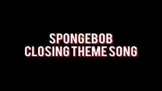 SpongeBob Closing Theme Song  1 hours [upl. by Artus]