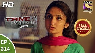 Crime Patrol Satark  Ep 914  Full Episode  28th April 2018 [upl. by Harod]