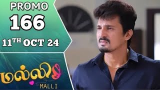 Malli Serial  Promo Today Episode 11th October 2024  166 Promo  Vijay Malli  Today Review [upl. by Yauq733]