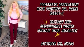 Prophet Dr Dana Reece ✨ Victory and Deliverance Night Unlock Your Miracle 🔑 [upl. by Rubie]