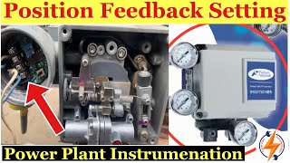 Control Valve Position Feedback Transmitter Setting  Zero and Span Set [upl. by Levon]