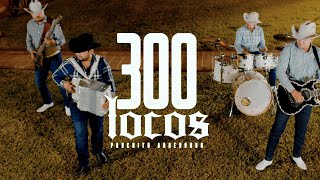 300 Locos  Panchito Arredondo  DEL Records 2021 [upl. by Meghan28]