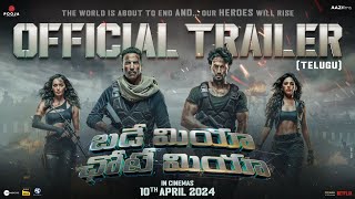 Bade Miyan Chote MiyanOFFICIAL TELUGU TRAILER  Akshay Tiger Prithviraj AAZ In Cinemas 10th Apr [upl. by Dimond]