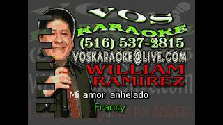 Francy  Mi amor anhelado NO KARAOKE Subtitulada [upl. by Serle]