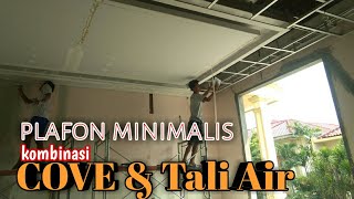 plafon gypsum 2021 cove amp tali air [upl. by Hako]