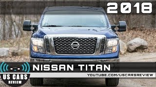 2018 NISSAN TITAN Review [upl. by Milka]