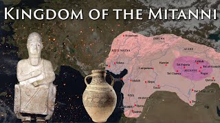 The Kingdom of the Mitanni  A Bronze Age Empire [upl. by Ispep]