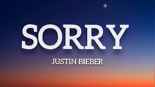 Sorry  Justin Bieber lyrics [upl. by Aserehs]