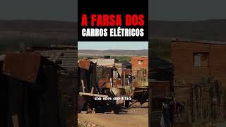 A farsa dos CARROS ELÉTRICOS short 07 [upl. by Jared708]