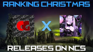 Ranking Christmas Releases On NCS ft Besktrn 1K Subs Special 910 [upl. by Lamprey836]