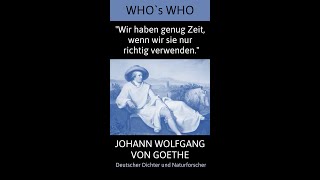 Johann Wolfgang von Goethe  Der große deutsche Dichter  Who´s Who  Zitat shorts [upl. by Husha]