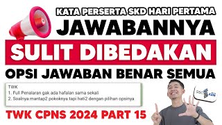 SOAL TWK CPNS DAN KEDINASAN 2024 DARI PESERTA SKD [upl. by Isoj]