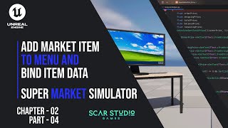 Chapter 02  Part 04  Adding to Menu amp Market Item Data Bind  UE 5 C Game  Super Market Sim [upl. by Olfe]