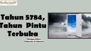 Tahun 5784 Tahun Pintu Terbuka [upl. by Britni832]