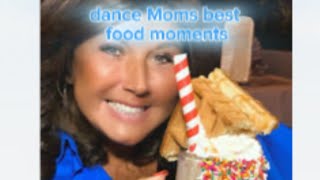 Best dance Moms moments that involve food because Abby has a food baby [upl. by Ydassac823]