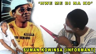 Suman Kowinsa an Informant god appears and Sing Akwaboahs Song quotHwe Me Bi Na Koquot  SuroWiase [upl. by Athelstan]