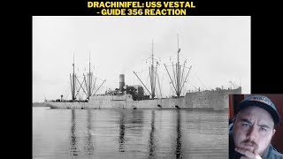 Drachinifel USS Vestal  Guide 356 Reaction [upl. by Xanthus607]