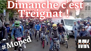 Dimanche cest Treignat  mob moped [upl. by Marchal]