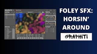 Foley SFX Horsin Around with Graphiti [upl. by Aihpledalihp]