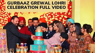 Gurbaaz Grewal Lohri Celebration  Full Video Gippy Grewal  Gurbaaz Grewal [upl. by Darline708]